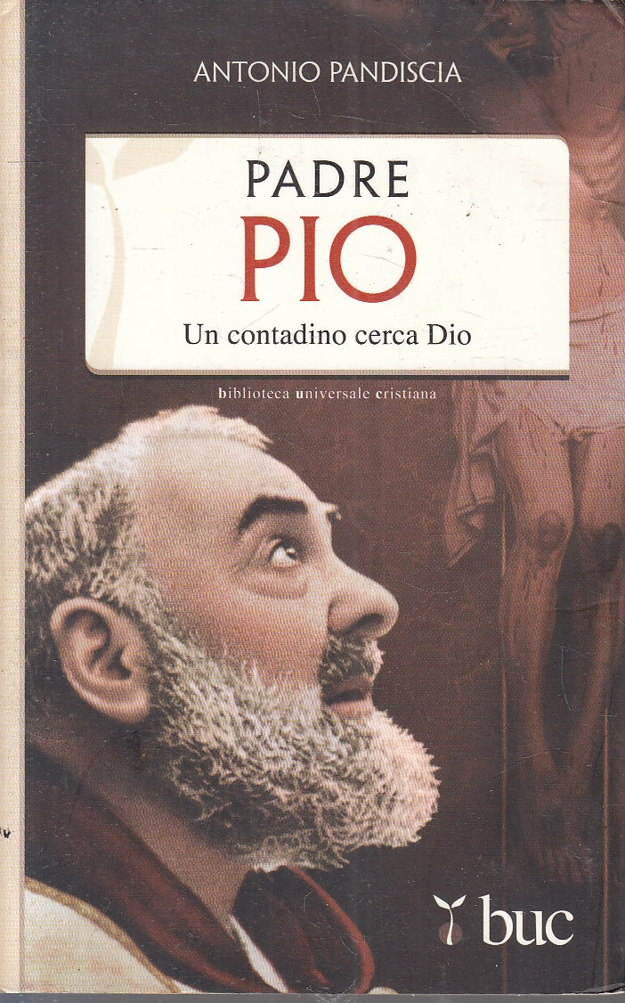 LN2- PADRE PIO CONTADINO CERCA DIO - PANDISCIA - SAN PAOLO - B - JXS168
