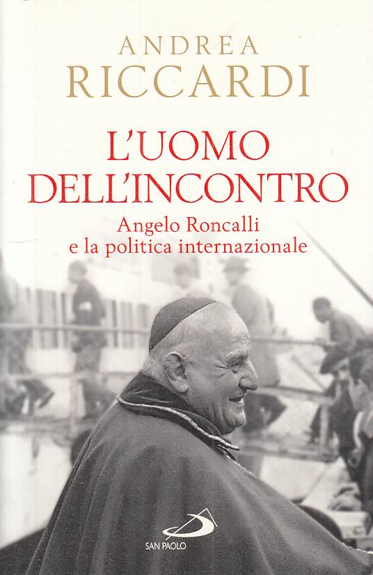 LS- UOMO DELL'INCONTRO ANGELO RONCALLI- RICCARDI- SAN PAOLO--- 2014 - B - YTS625