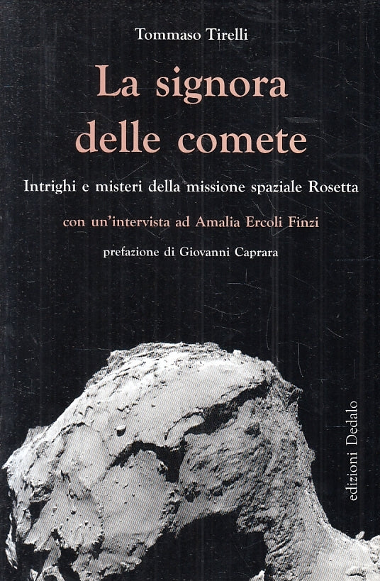 LZ- LA SIGNORA DELLE COMETE ROSETTA - TOMMASO TIRELLI- DEDALO--- 2018- B- ZFS135