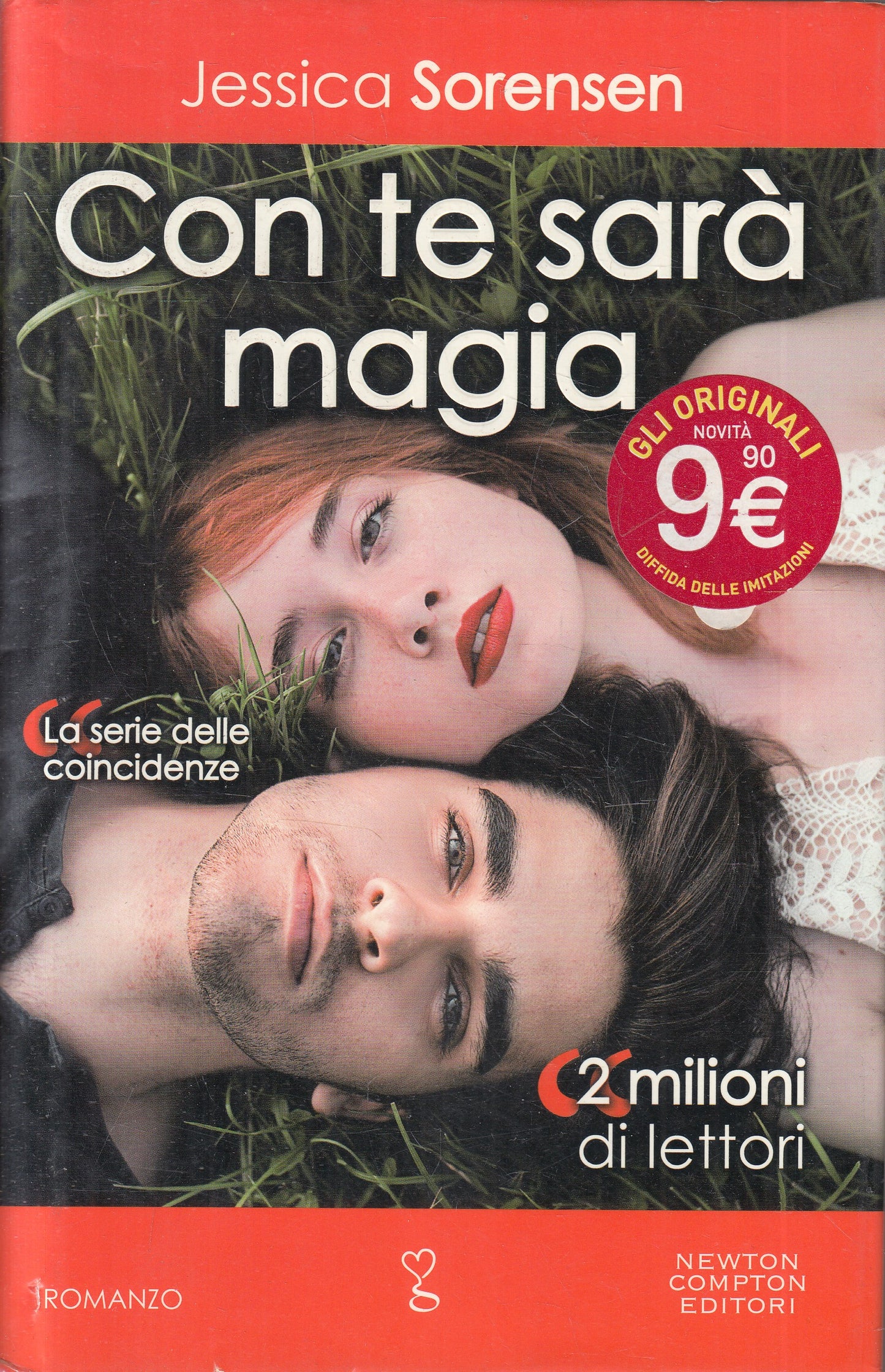 LN2- CON TE SARA' MAGIA - JESSICA SORENSEN - NEWTON ANAGRAMMA - CS - JXS193