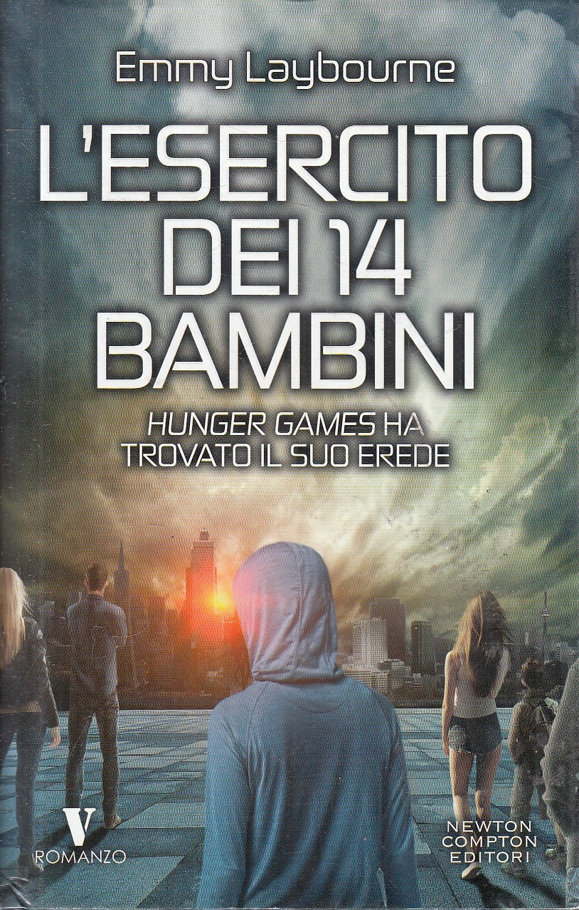 L'ESERCITO DEI 14 BAMBINI - LAYBOURNE - NEWTON --- 2017 - CS - YFS39