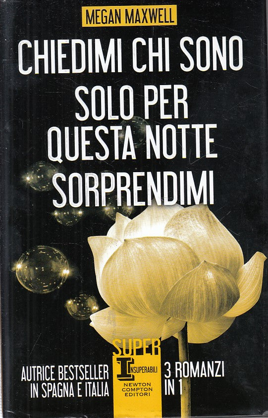 LN- CHIDEIMI CHI SONO SOLO QUESTA NOTTE- MAXWELL - NEWTON --- 2016 - CS - YFS603