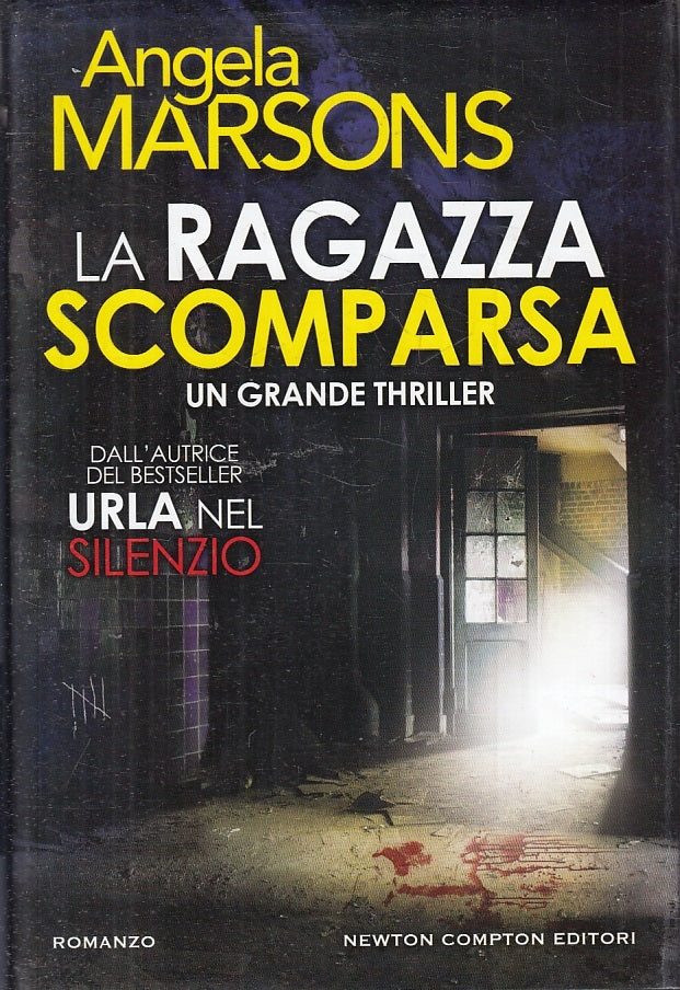 LN2- LA RAGAZZA SCOMPARSA - MARSONS - NEWTON COMPTON --- 2017 - CS - JXS10