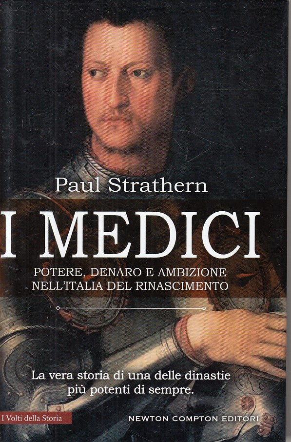 LS- I MEDICI POTERE DENARO AMBIZIONE - STRATHERN - NEWTON --- 2017 - CS - YFS167