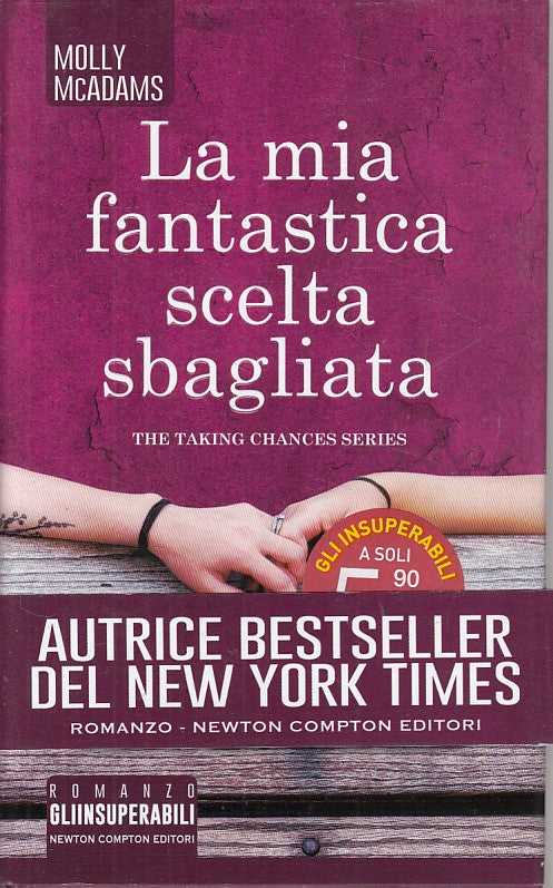 LN- LA MIA FANTASTICA SCELTA SBAGLIATA - MCADAMS - NEWTON --- 2017 - CS - YFS600