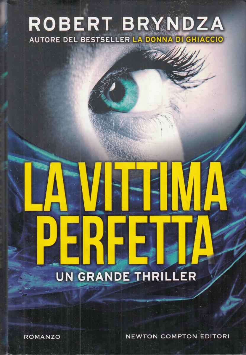 LN2- LA VITTIMA PERFETTA - ROBERT BRYNDZA - NEWTON COMPTON- CS- JXS104