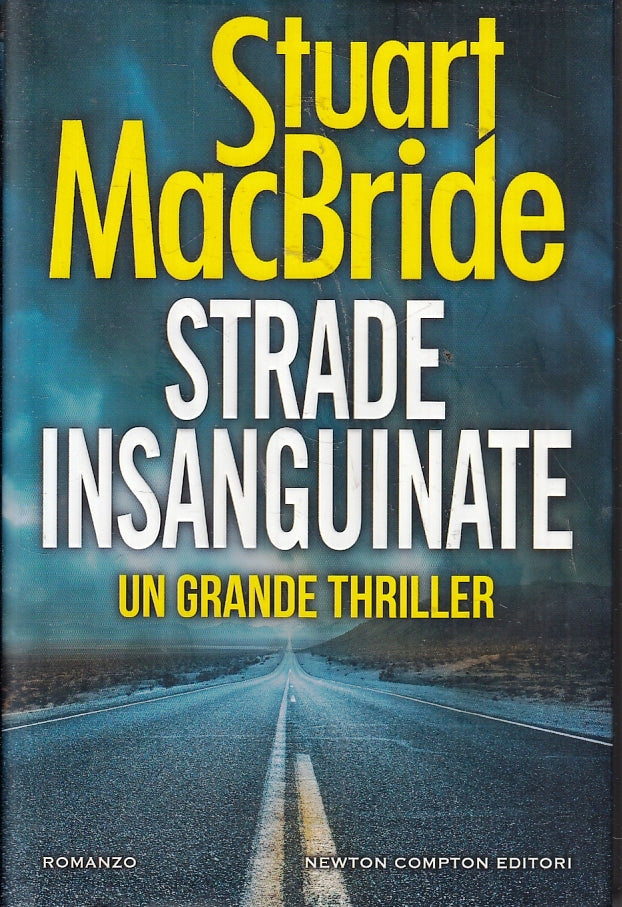 LG- STRADE INSANGUINATE - STUART MacBRIDE - NEWTON COMPTON --- 2019 - CS - ZFS90