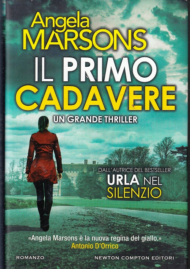 LG- IL PRIMO CADAVERE - ANGELA MARSONS- NEWTON COMPTON-- 1a ED.- 2020- CS- ZFS90