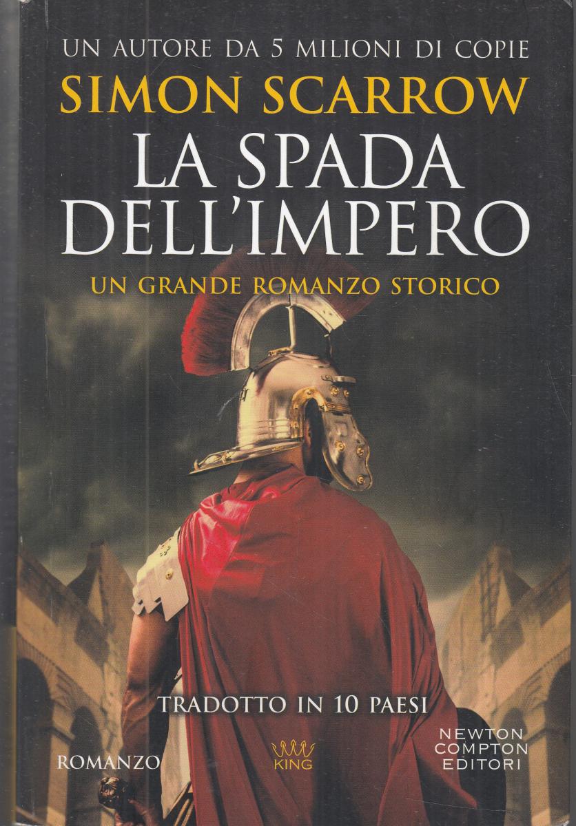 LN2- LA SPADA DELL'IMPERO - SCARROW - NEWTON - B - JXS145