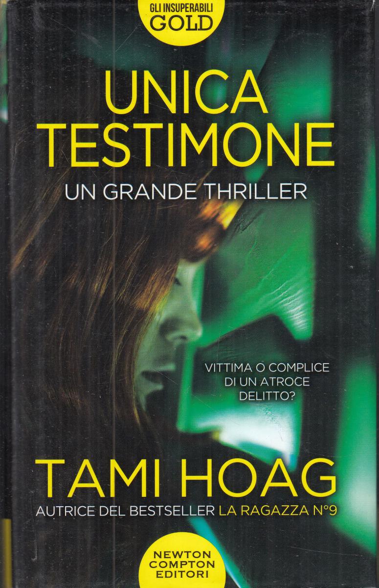 LN2- UNICA TESTIMONE - TAMI HOAG - NEWTON GLI INSUPERABILI GOLD - CS- JXS120