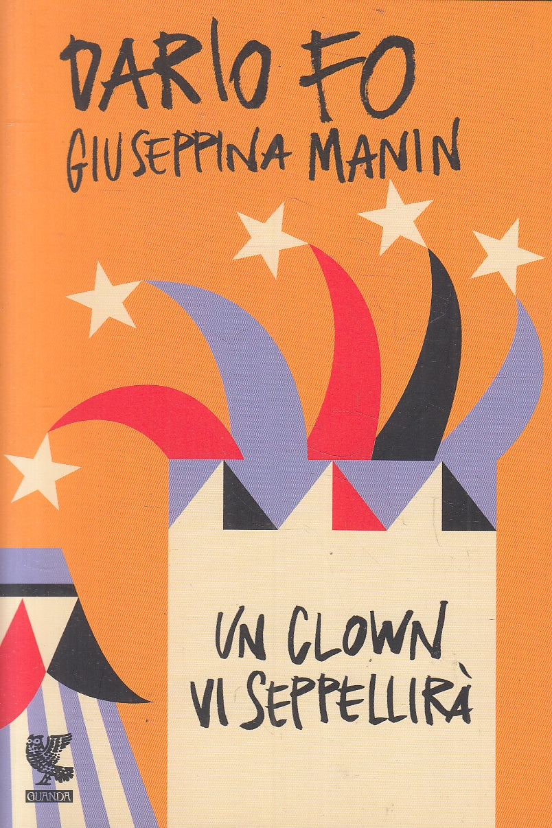 LN2- UN CLOWN VI SEPPELLIRA' - FO MANIN - GUANDA - B - JXS159