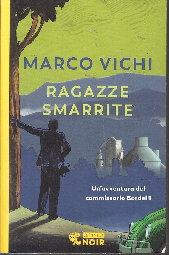 LG- RAGAZZE SMARRITE BORDELLI - MARCO VICHI - GUANDA - NOIR-- 2021- B- ZFS86