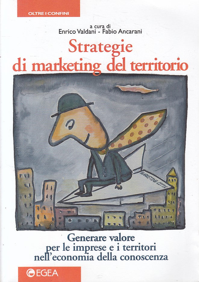 LZ- STRATEGIE MARKETING TERRITORIO- VALDANI ANCARANI- EGEA --- 2000 - B - ZFS604