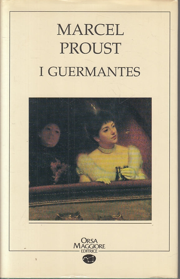 LS- I GUERMANTES - MARCEL PROUST - ORSA MAGGIORE --- 1990 - CS - ZTT115