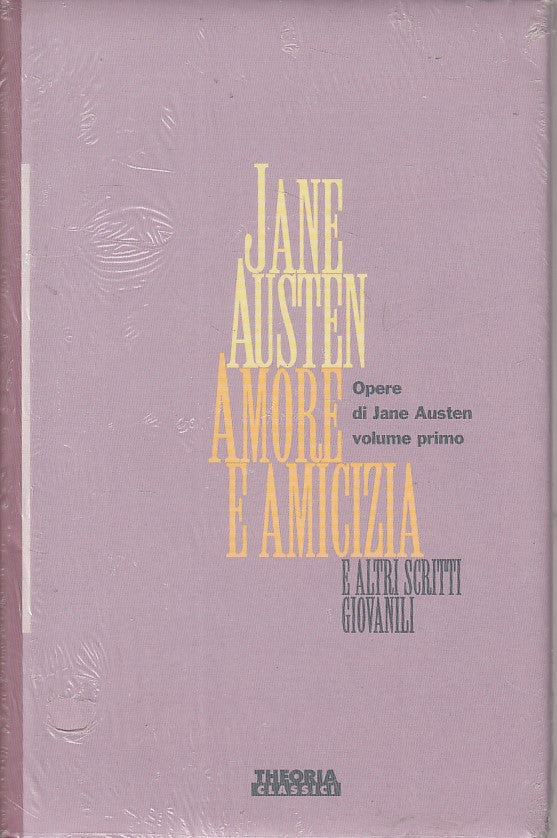 LN- AMORE E AMICIZIA VOL.1 - AUSTEN - THEORIA - CLASSICI -- 1990 - CS - ZFS334