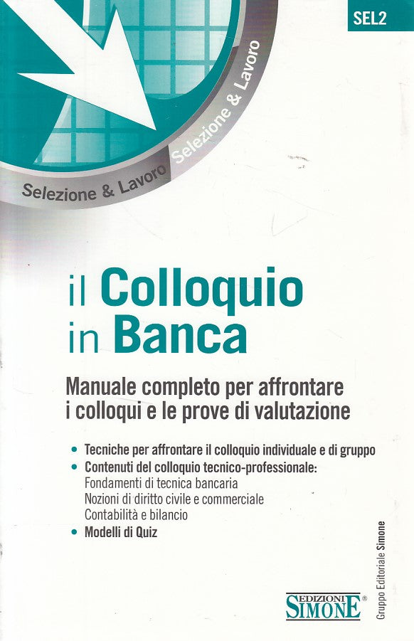 LZ- IL COLLOQUIO IN BANCA MANUALE COMPLETO -- SIMONE --- 2011 - B - YDS475