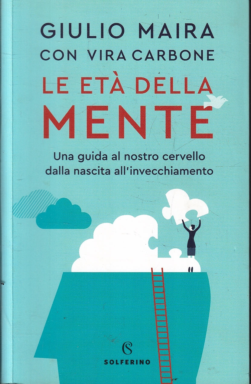 LZ- LE ETA' DELLA MENTE- GIULIO MARIA VIRA CARBONE- SOLFERINO--- 2020- B- YFS162