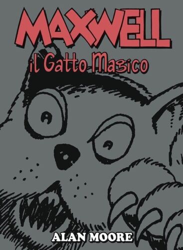 FV- MAXWELL IL GATTO MAGICO - ALAN MOORE - PANINI -- C- N23