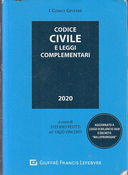 LZ- I CODICI GIUFFRE' CODICE CIVILE LEGGI COMPLEMENTARI- LEFEBVRE- 2020- B-YFS11