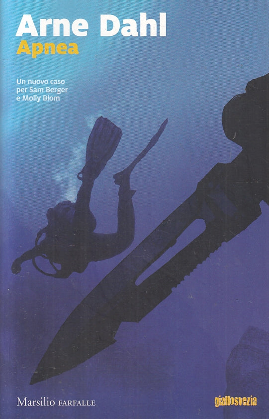 Apnea - Arne Dahl - Marsilio Farfalle Giallosvezia - ZFS99