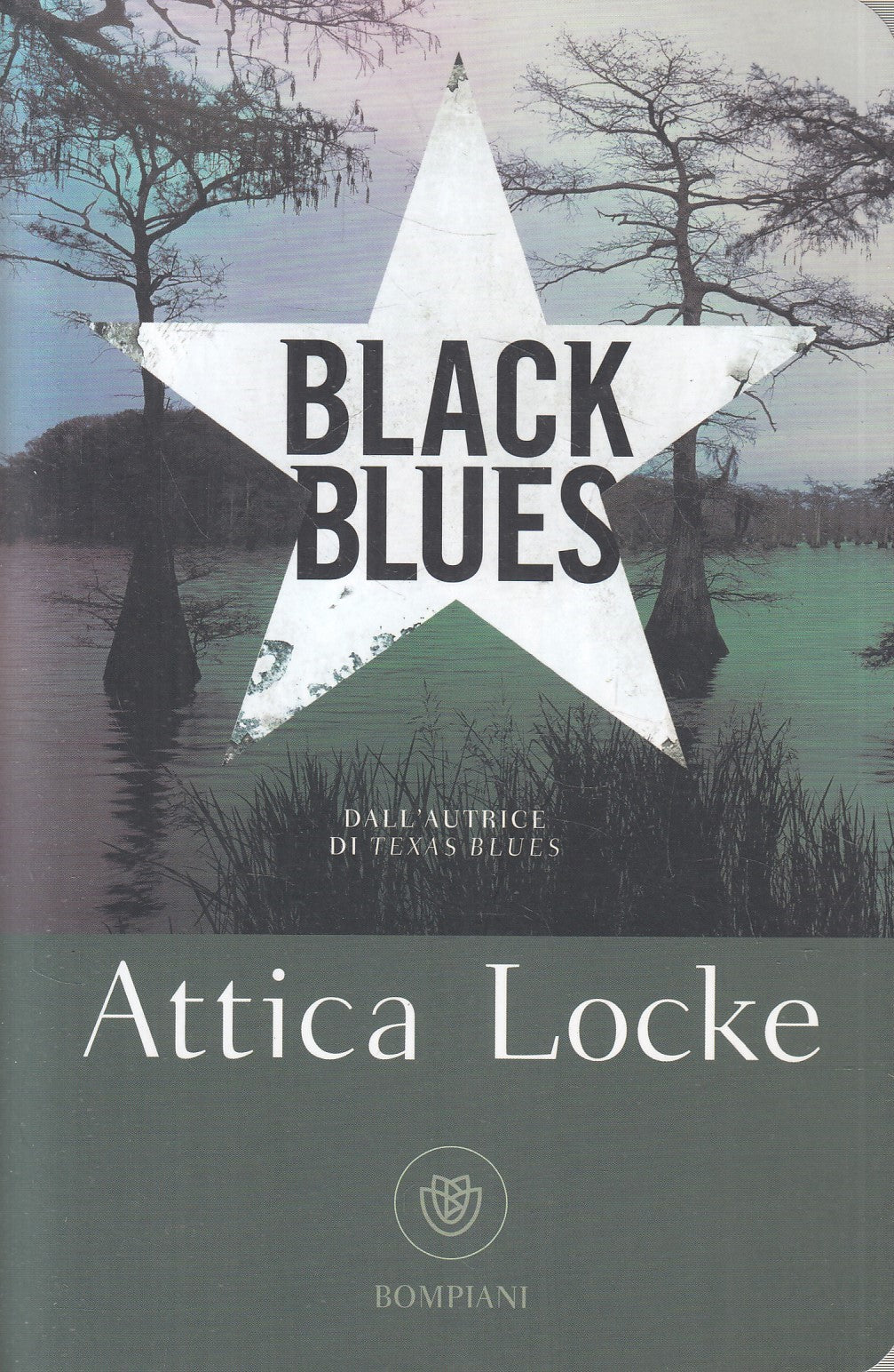 BLACK BLUES - ATTICA LOCKE - BOMPIANI GRANDI TASCABILI - B - JXS243