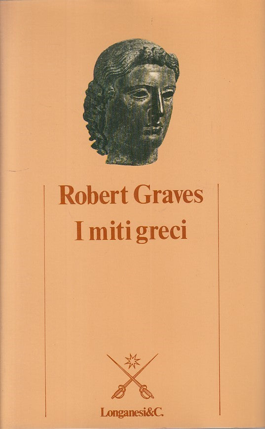 LN- I MITI GRECI - ROBERT GRAVES - LONGANESI --- 1987 - CS - ZFS186