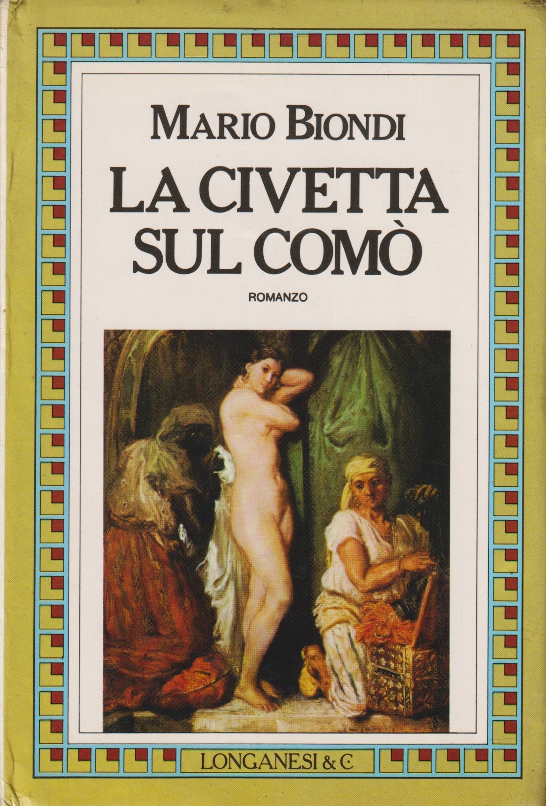 La civetta sul como' - Mario Biondi - Longanesi Gaja scienza - JXS125