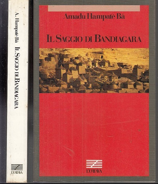 LN- IL SAGGIO DI BANDIAGARA - AMADU HAMPATE' BA - L'OTTAVA --- 1986 - B - XFS37