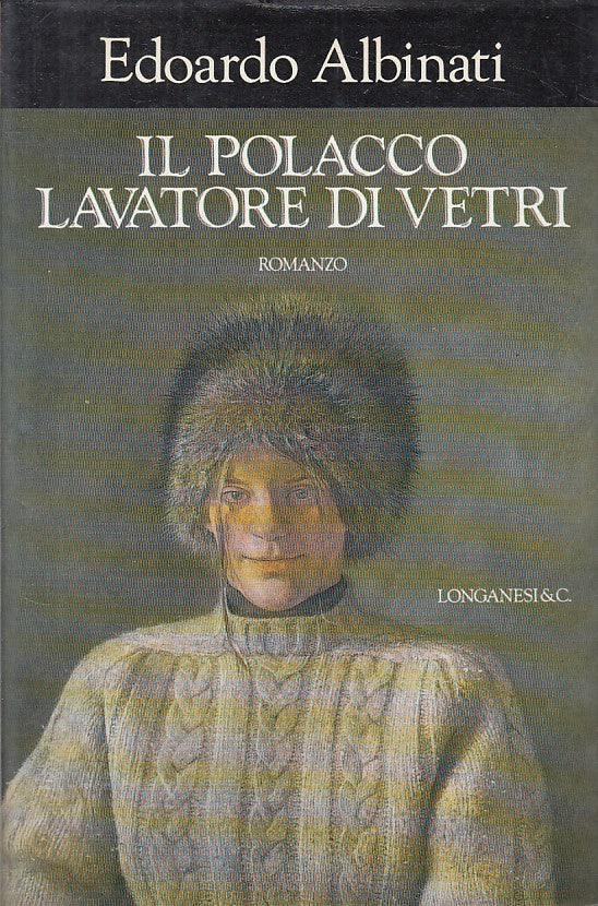 LN- IL POLACCO LAVATORE DI VETRI - ALBINATI - LONGANESI --- 1989 - CS - YFS607