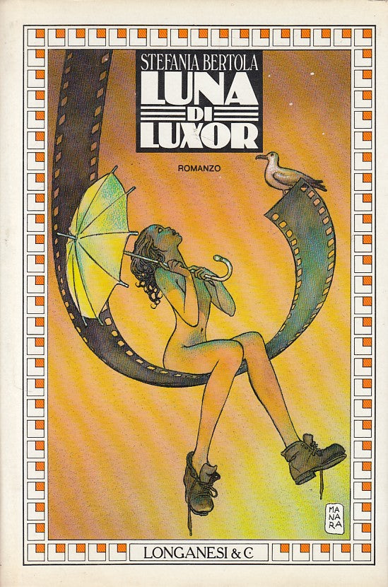 LN- LUNA DI LUXOR - BERTOLA - LONGANESI - GAJA SCIENZA -- 1989 - CS - ZDS279