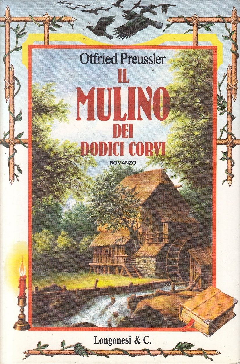 LN2- IL MULINO DEI DODICI CORVI - PREUSSLER - LONGANESI - CS - JXS159