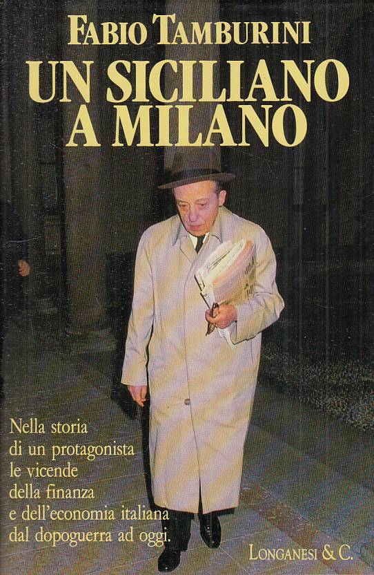 LS- UN SICILIANO A MILANO - TAMBURINI - LONGANESI --- 1992 - CS - YTS88