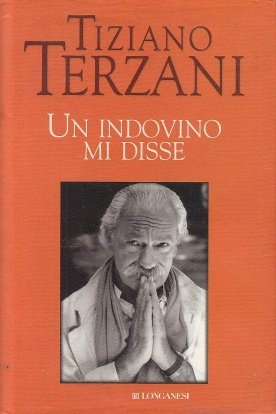 LS- UN INDOVINO MI DISSE - TERZANI - LONGANESI - CAMMEO -- 2008 - CS - ZFS269