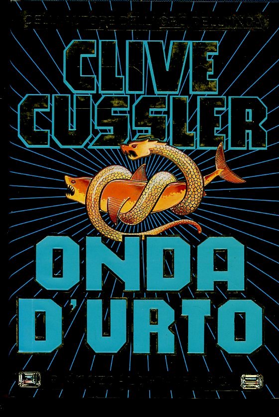 LN2- ONDA D'URTO - CLIVE CUSSLER - LONGANESI LA GAJA SCIENZA - CS - JXS58