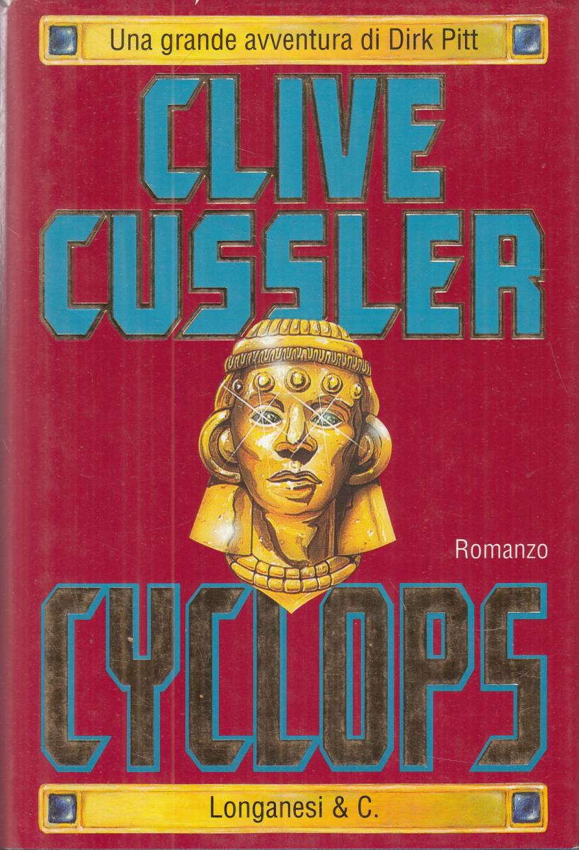 LN2- CYCLOPS DIRK PITT - CLIVE CUSSLER - LONGANESI - CS - JXS77