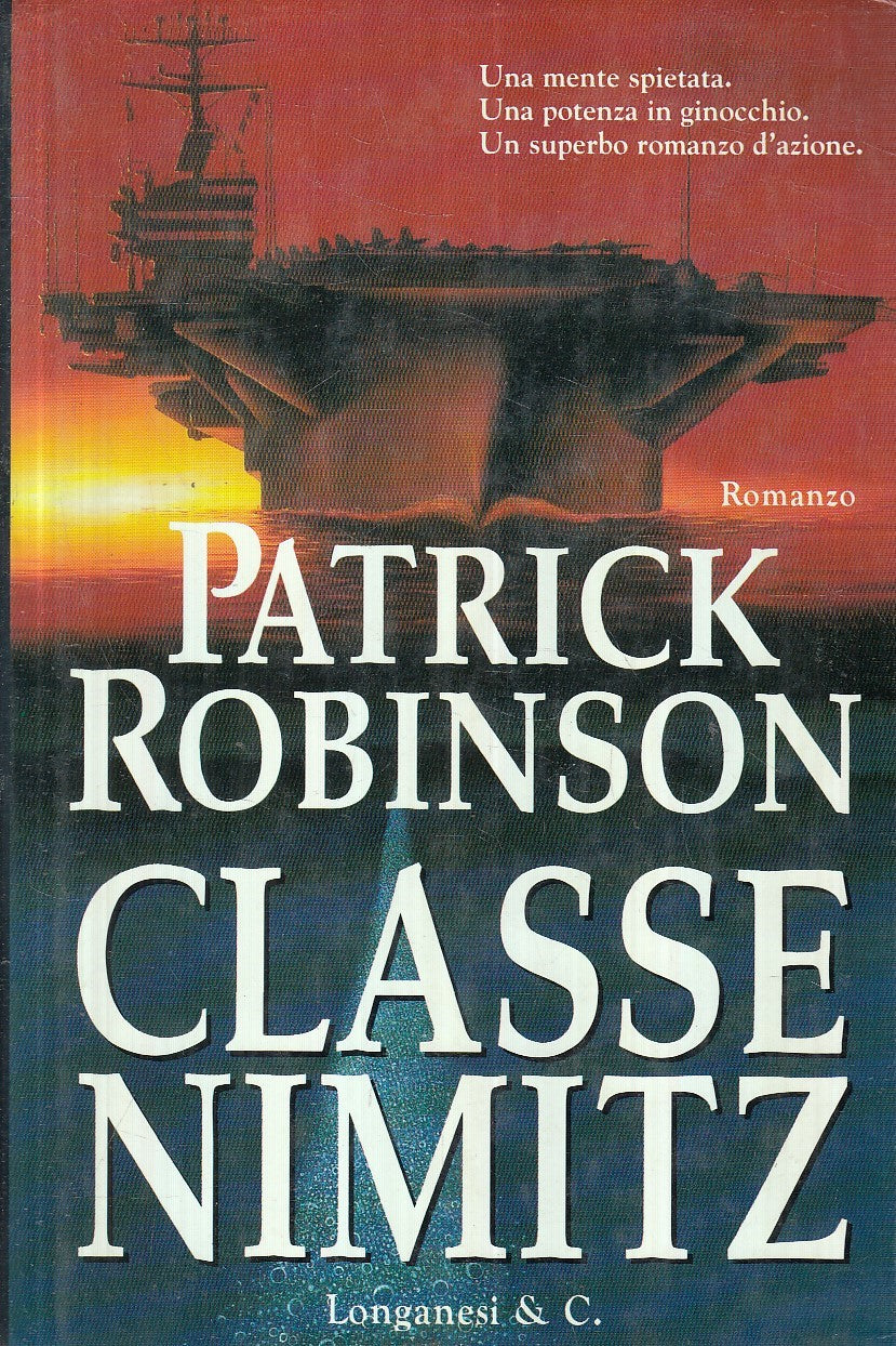 LN2- CLASSE NIMITZ - PATRICK ROBINSON - LONGANESI GAJA SCIENZA - CS - JXS192