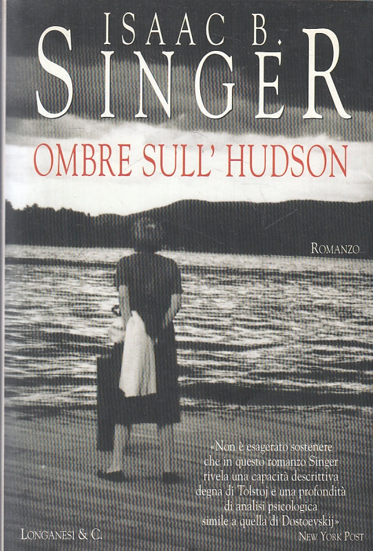 LN- OMBRE SULL'HUDSON- ISAAC B. SINGER- GARZANTI- GAJA SCIENZA-- 1998- B- ZFS301