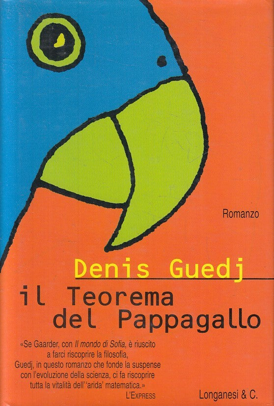 LN2- IL TEOREMA DEL PAPPAGALLO - DENIS GUEDJ - LONGANESI - CS - JXS101