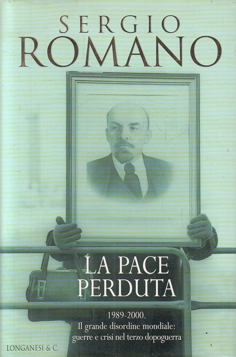 LN2- LA PACE PERDUTA - ROMANO - LONGANESI IL CAMMEO - CS - JXS52