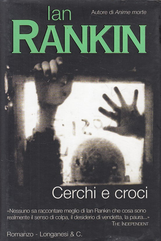 LN- CERCHI E CROCI - RANKIN - LONGANESI - GAJA SCIENZA -- 2001 - CS - ZFS396