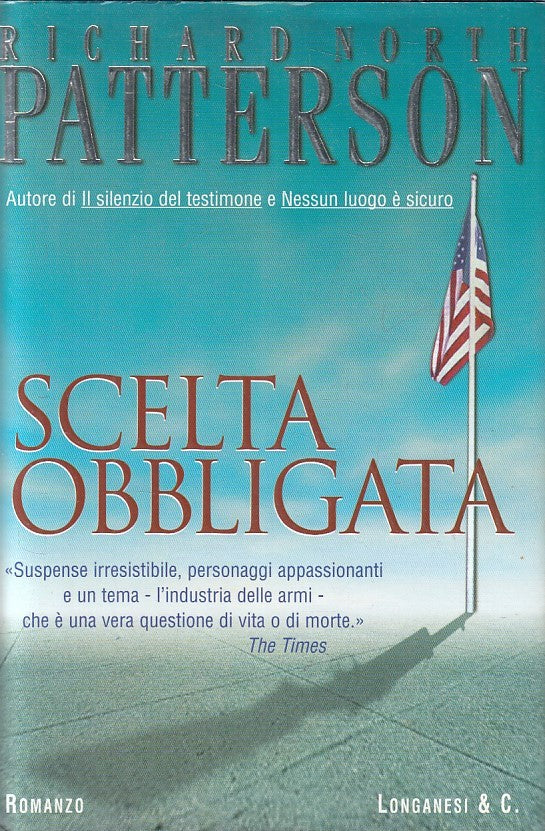 LN2- SCELTA OBBLIGATA - PATTERSON - LONGANESI GAJA SCIENZA - CS - JXS191