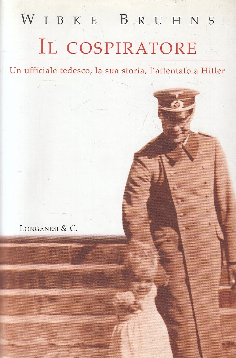 LN2- IL COSPIRATORE - WIBKE BRUHNS - LONGANESI IL CAMMEO - CS - JXS84