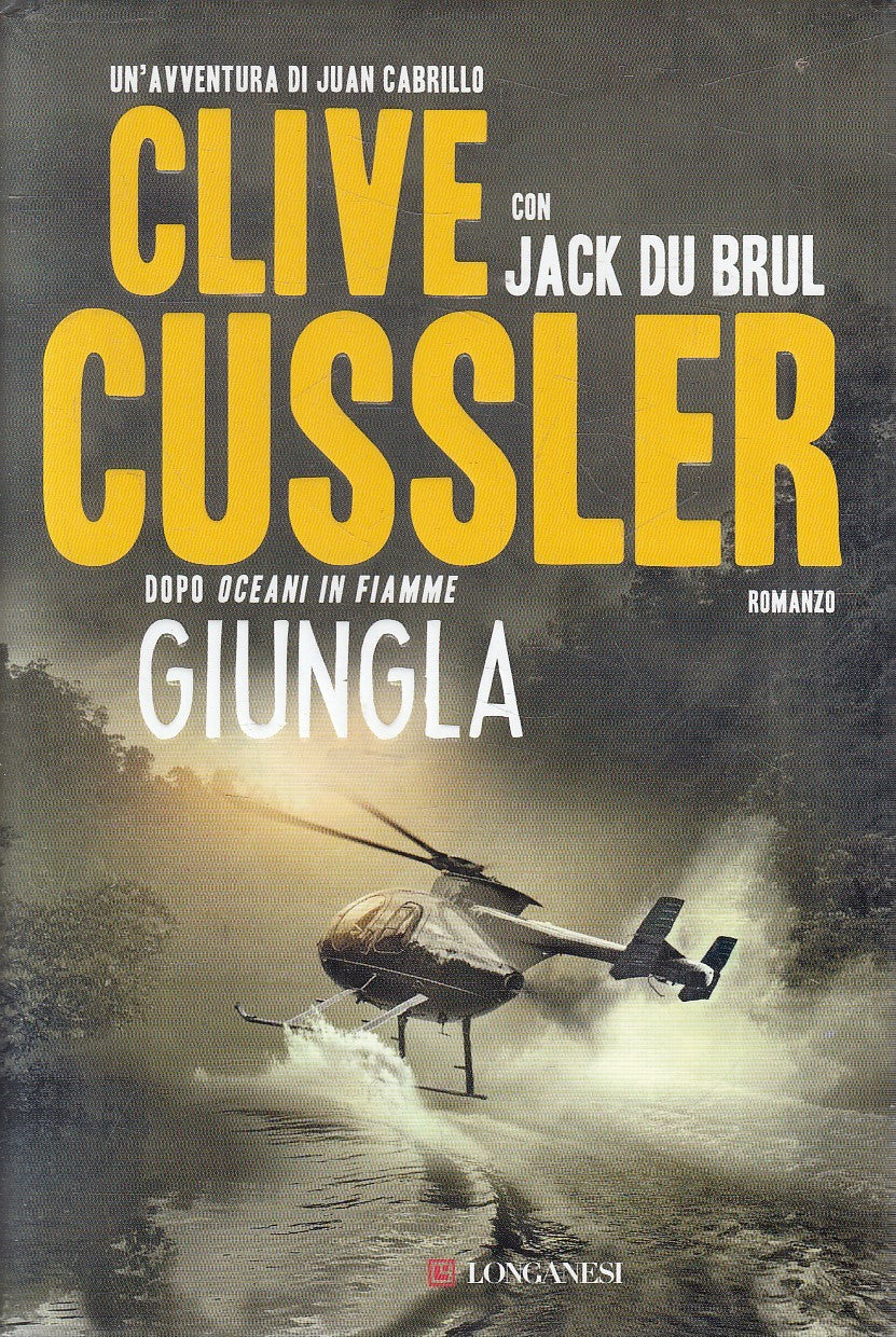 GIUNGLA - CUSSLER DE BRUL - LONGANESI GAJA SCIENZA - CS - JXS158