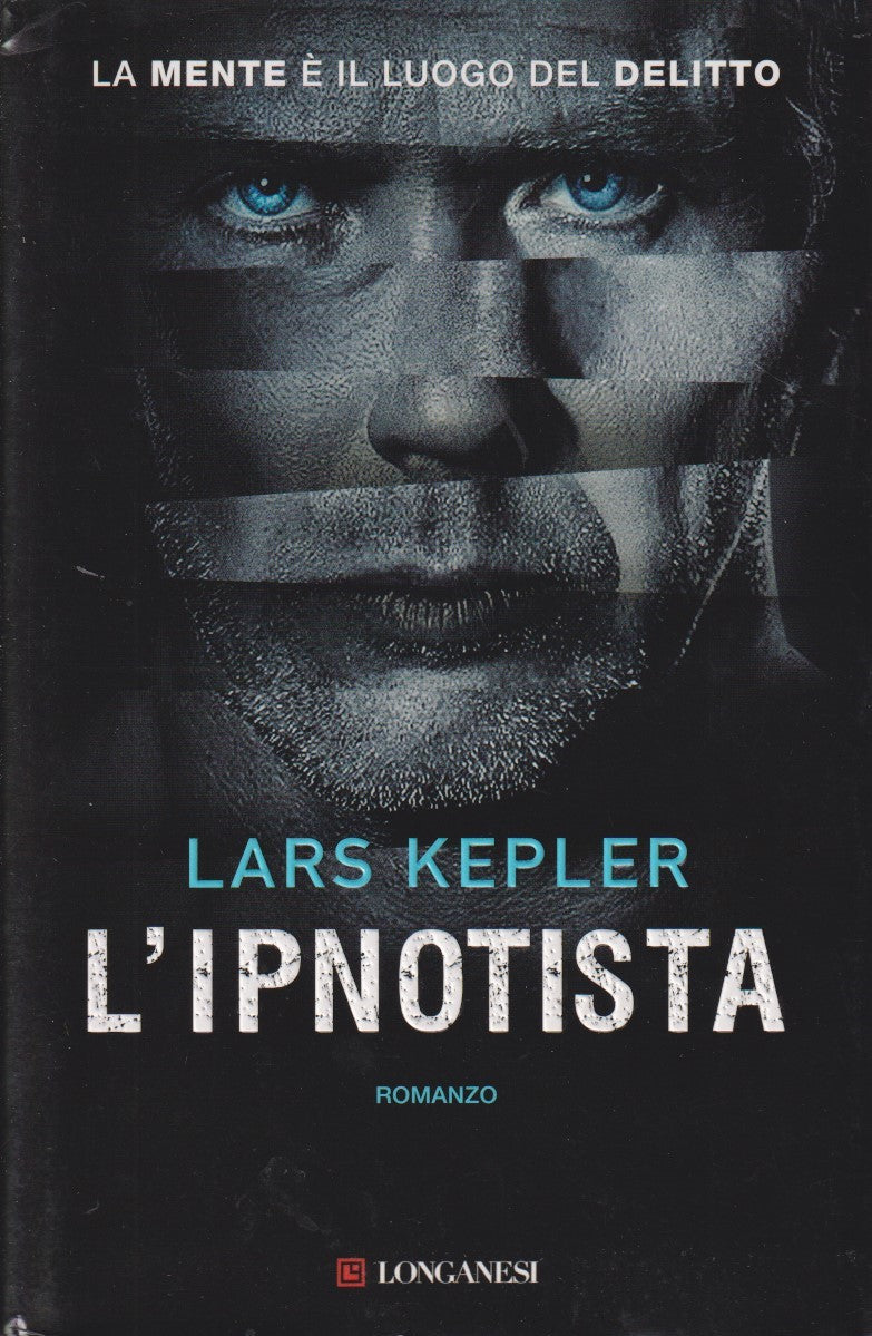 L'ipnotista - Lars Kepler - Longanesi Gaja scienza - JXS142