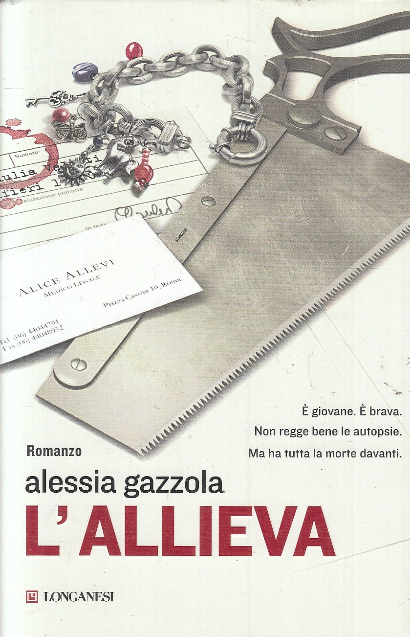 LN2- L'ALLIEVA - ALESSIA GAZZOLA - LONGANESI GAJA SCIENZA - CS - JXS26