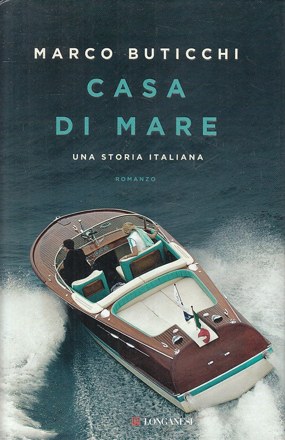LS- CASA DI MARE STORIA ITALIANA - BUTICCHI - LONGANESI --- 2016 - CS - YFS566