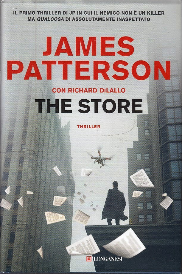 LN2- THE STORE - JAMES PATTERSON RICHARD DiLALLO - LONGANESI - CS - JXS226