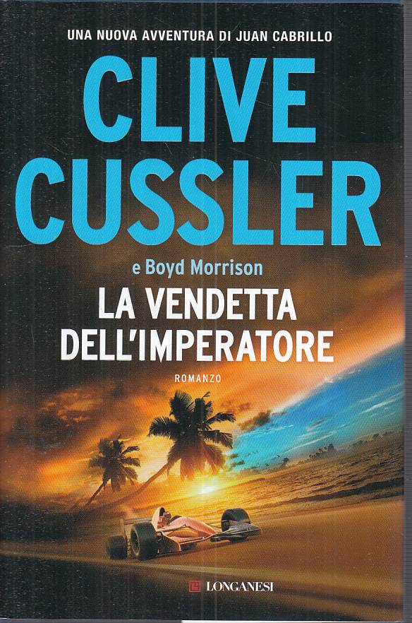 La vendetta dell'imperatore - Cussler Morrison - Longanesi - 1a ed. - ZFS129