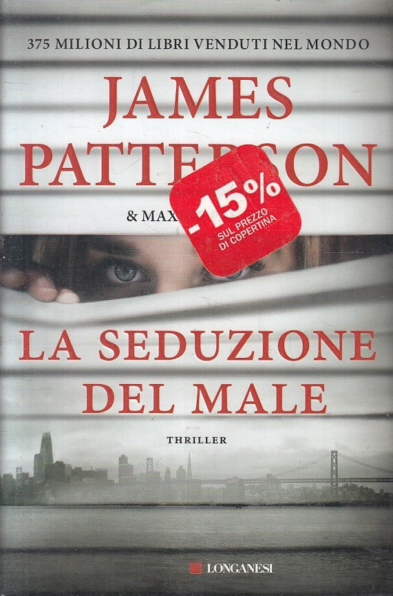 LN2- LA SEDUZIONE DEL MALE - PATTERSON - LONGANESI GAJA SCIENZA - CS - JXS208