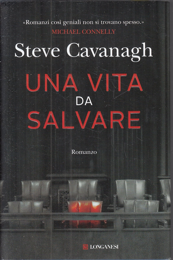 LG- UNA VITA DA SALVARE - STEVE CAVANAGH - LONGANESI--- 2021- CS- YFS89